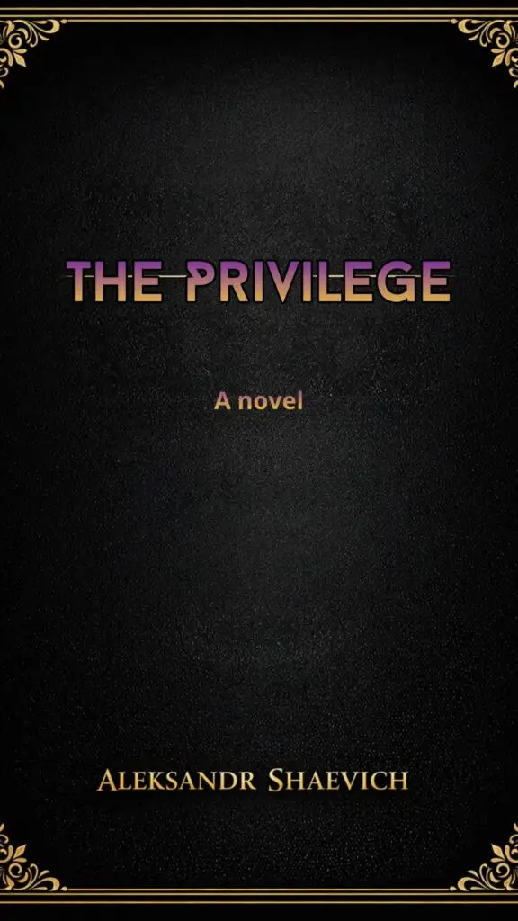 The Privilege